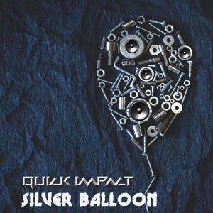 Обложка для Quick Impact feat. James Poppe - Silver Balloon
