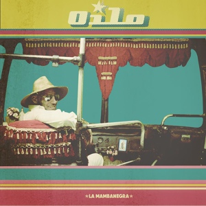 Обложка для La Mambanegra - Oílo