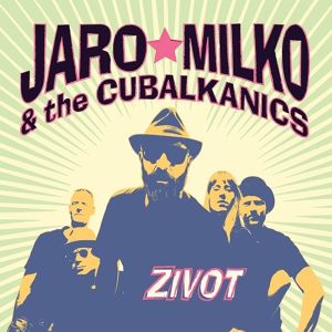 Обложка для Jaro Milko & The Cubalkanics - Salt & Pepper