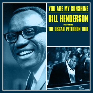 Обложка для Bill Henderson feat The Oscar Peterson Trio - At Long Last Love