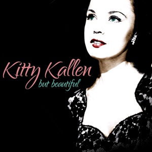 Обложка для Kitty Kallen - I'm Old Fashioned