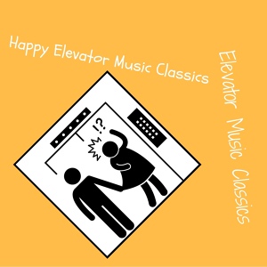 Обложка для Elevator Music Classics - Lovely BGM for Mall Elevators