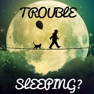 Обложка для Baby Music Club - Trouble Sleeping