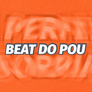 Обложка для Dj Steh Morais - BEAT DO POU