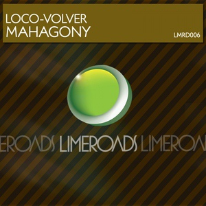 Обложка для Loco-Volver - Mahagony