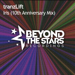 Обложка для tranzLift - Iris (10th Anniversary Club Mix)