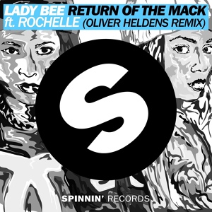 Обложка для Lady Bee feat. Rochelle - Return Of The Mack (feat. Rochelle)