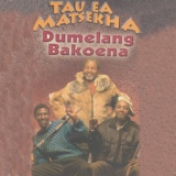 Обложка для Tau Ea Matsekha - Nta Te Thuseo