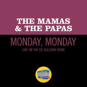 Обложка для The Mamas & The Papas - Monday, Monday
