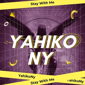 Обложка для YahikoNy - Stay With Me