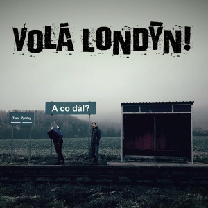 Обложка для Volá Londýn - Ozvěny