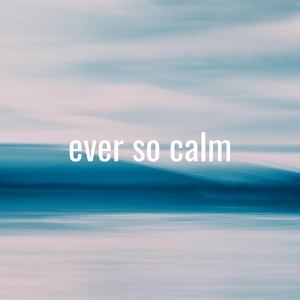 Обложка для Ever so Calm - Balance