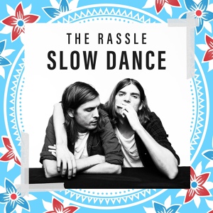 Обложка для The Rassle - Slow Dance