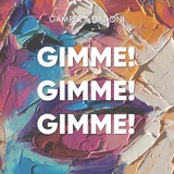 Обложка для Gamper & Dadoni - Gimme! Gimme! Gimme!
