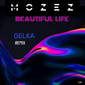 Обложка для Mozez - Beautiful Life