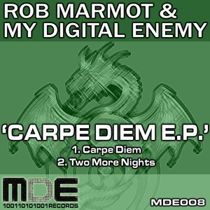 Обложка для Rob Marmot, My Digital Enemy - Carpe Diem