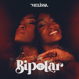 Обложка для Melissa - Bipolar