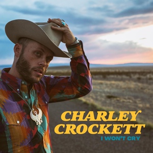 Обложка для Charley Crockett - Round This World