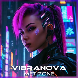 Обложка для Metizone - Vibranova