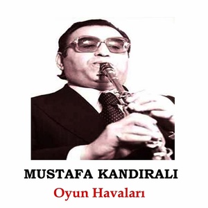 Обложка для Mustafa Kandıralı - Bahriye Çiftetellisi