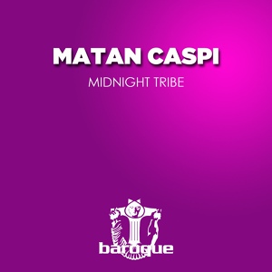 Обложка для Matan Caspi - Midnight Tribe