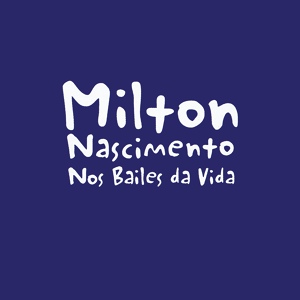 Обложка для Milton Nascimento - Roupa Nova