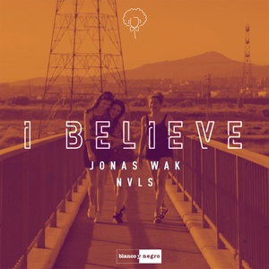 Обложка для Jonas Wak & NVLS - I Believe (PrimeMusic.me)