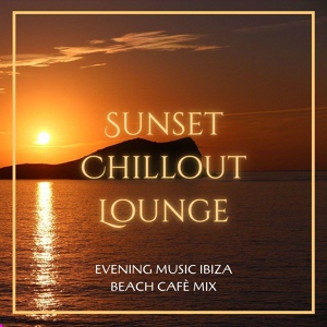 Обложка для Cafe Chillout de Ibiza - Cafe Chillout