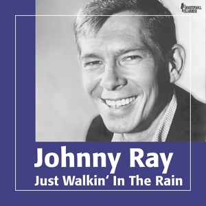 Обложка для Johnny Ray - Tell the Lady I Said Goodbye