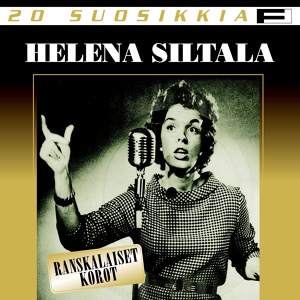 Обложка для Helena Siltala - Ranskalaiset korot