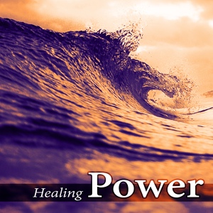 Обложка для Healing Power Natural Sounds Oasis - Take Your Time