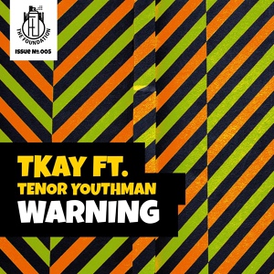 Обложка для T Kay, Tenor Youthman - Warning