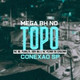 Обложка для Mc RB, Peralta, Dom Big, Mc Pedrinho do Engenha - Mega BH no topo (Conexão SP)