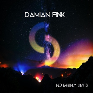 Обложка для Damian Fink - No Earthly Limits