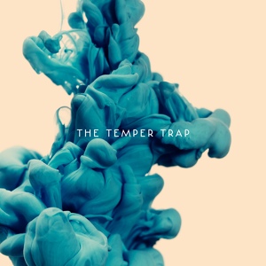 Обложка для The Temper Trap - This Isn't Happiness