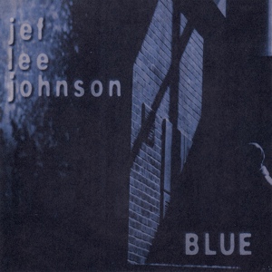 Обложка для Jef Lee Johnson - Feel so Fine