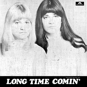Обложка для The Chicks - Long Time Comin'