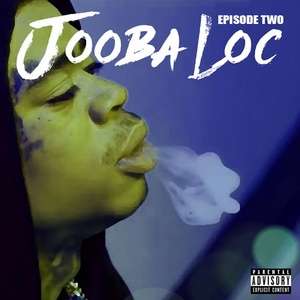 Обложка для Jooba Loc feat. Snoop Dogg - True Story Pt. 2