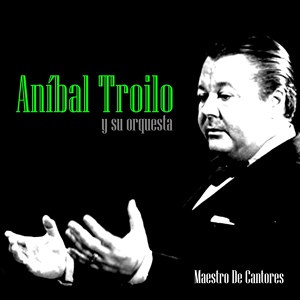 Обложка для Aníbal Troilo y Su Orquesta feat. Alberto Marino - Sin Palabras