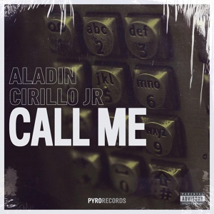 Обложка для Aladin, Cirillo JR - Call Me