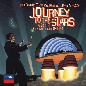 Обложка для Hollywood Bowl Orchestra, John Mauceri - North: 2001: A Spave Odyssey - Fanfare