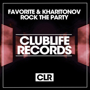 Обложка для DJ Favorite & DJ Kharitonov - Rock the Party