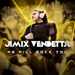 Обложка для Jimix Vendetta - We Will Rock You