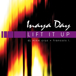 Обложка для Inaya Day - Lift It Up