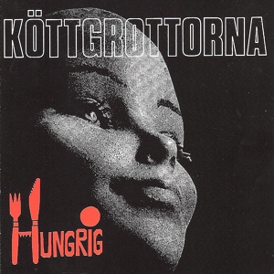 Обложка для Köttgrottorna - I Morgon Bitti