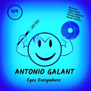Обложка для Antonio Galant - Eyes Everywhere