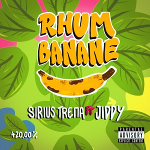 Обложка для Sirius Trema feat. Jiddy - Rhum banane