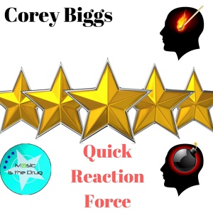 Обложка для Corey Biggs - Quick Reaction Force