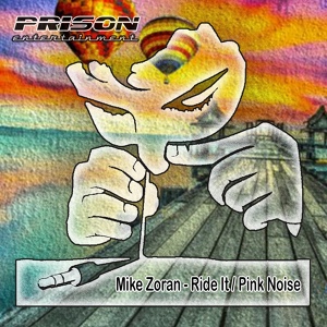 Обложка для Mike Zoran - Ride It