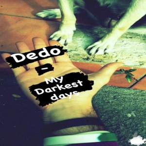 Обложка для Dedo - My Darkest Days